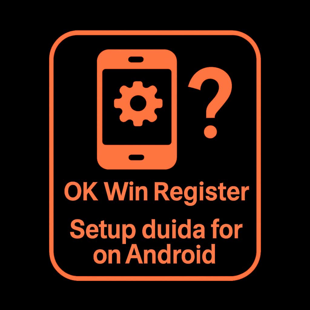 Icon representing the Setup Guide for OK Win Register on Android.